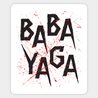 Big Bad BABA YAGA Magnet